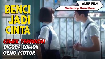 Sinopsis Film YESTERDAY ONCE MORE (2016)